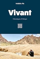 Vivant chroniques afrique d'occasion  Livré partout en France