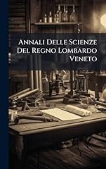 Annali delle scienze usato  Spedito ovunque in Italia 