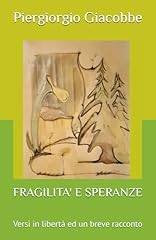 Fragilita speranze versi d'occasion  Livré partout en France