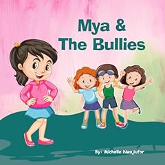 Mya the bullies d'occasion  Livré partout en France