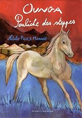 Ounga pouliche steppes d'occasion  Livré partout en Belgiqu