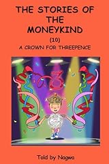 Stories moneykind crown for sale  Delivered anywhere in UK