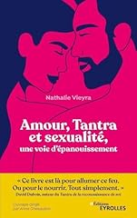 Amour tantra sexualité d'occasion  Livré partout en Belgiqu