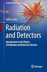 Radiation and detectors usato  Spedito ovunque in Italia 