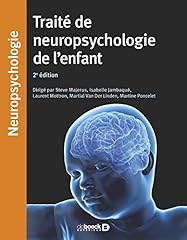 Traité neuropsychologie enfan d'occasion  Livré partout en France