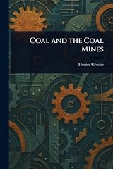 Coal coal mines for sale  Delivered anywhere in UK