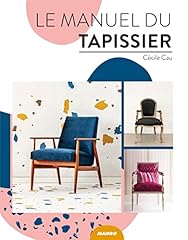 Manuel tapissier d'occasion  Livré partout en France