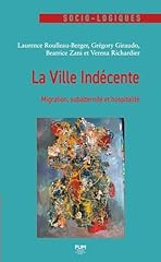 Ville indécente migration d'occasion  Livré partout en France