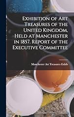 Exhibition art treasures for sale  Delivered anywhere in UK