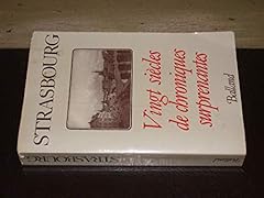 Strasbourg siècles chronique d'occasion  Livré partout en France