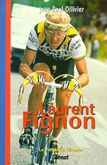 Laurent fignon d'occasion  Livré partout en Belgiqu