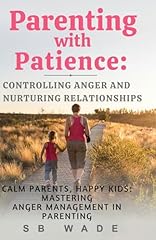 Parenting patience controlling for sale  Delivered anywhere in UK