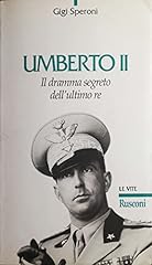 Umberto dramma segreto usato  Spedito ovunque in Italia 