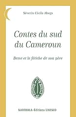 Contes sud cameroun d'occasion  Livré partout en France