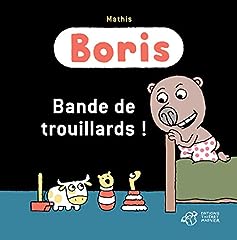Boris bande trouillards d'occasion  Livré partout en France