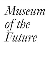 Museum future john for sale  Delivered anywhere in USA 