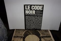 Code noir traite d'occasion  Livré partout en France