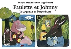 Paulette johnny coquette d'occasion  Livré partout en Belgiqu