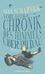 Vorläufige chronik himmels gebraucht kaufen  Wird an jeden Ort in Deutschland