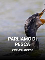 Parliamo pesca cormorano usato  Spedito ovunque in Italia 
