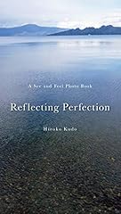 Reflecting perfection see usato  Spedito ovunque in Italia 