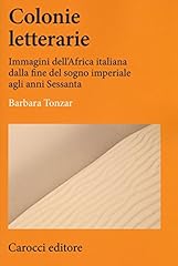Colonie letterarie. immagini usato  Spedito ovunque in Italia 