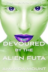 Devoured alien futa for sale  Delivered anywhere in UK
