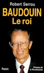 Baudouin roi d'occasion  Livré partout en Belgiqu