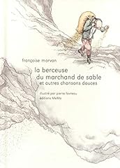 Berceuse marchand sable d'occasion  Livré partout en France