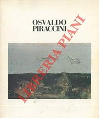 Osvaldo piraccini. opere usato  Spedito ovunque in Italia 