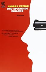 Uno splendido inganno. d'occasion  Livré partout en France