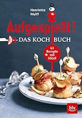 Aufgespießt kochbuch rezepte gebraucht kaufen  Wird an jeden Ort in Deutschland