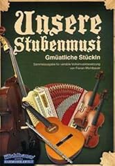 Stubenmusi arrangiert volksmus gebraucht kaufen  Wird an jeden Ort in Deutschland