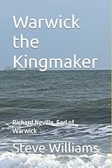 Warwick kingmaker richard for sale  Delivered anywhere in UK