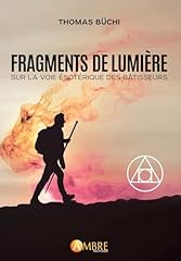 Fragments lumière ésotériqu d'occasion  Livré partout en France
