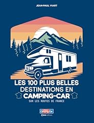 100 belles destinations d'occasion  Livré partout en Belgiqu