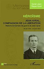 Héroïsme jean ayral d'occasion  Livré partout en France
