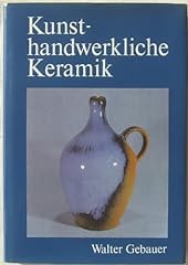 Kunsthandwerkliche keramik gebraucht kaufen  Wird an jeden Ort in Deutschland