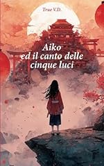 Aiko canto delle usato  Spedito ovunque in Italia 