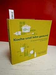 Koche lebe gesund gebraucht kaufen  Wird an jeden Ort in Deutschland