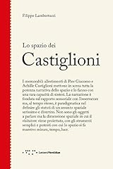 Spazio dei castiglioni usato  Spedito ovunque in Italia 