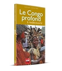 Congo profond redecouvrir d'occasion  Livré partout en Belgiqu