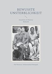 Bewusste unsterblichkeit gespr gebraucht kaufen  Wird an jeden Ort in Deutschland
