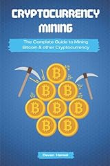 Cryptocurrency mining complete for sale  Delivered anywhere in UK