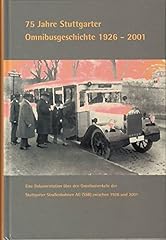 Jahre stuttgarter mnibusgeschi gebraucht kaufen  Wird an jeden Ort in Deutschland
