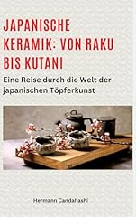 Japanische keramik raku gebraucht kaufen  Wird an jeden Ort in Deutschland