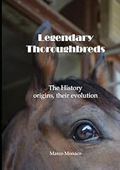 Legendary thoroughbreds histor for sale  Delivered anywhere in USA 