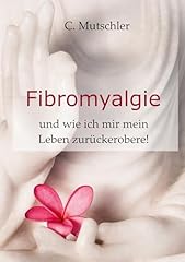 Fibromyalgie ... mir gebraucht kaufen  Wird an jeden Ort in Deutschland