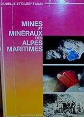 Mines minéraux alpes d'occasion  Livré partout en France