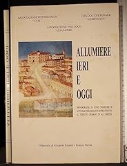 Allumiere ieri oggi usato  Spedito ovunque in Italia 